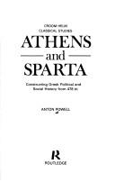 Athens and Sparta: Constructing Greek Political and Social History from 478 BC cover