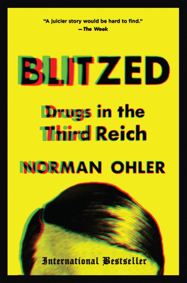 Blitzed: Drugs in Nazi Germany cover