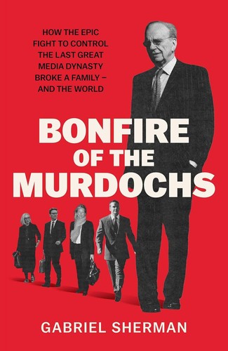 Bonfire of the Murdochs cover