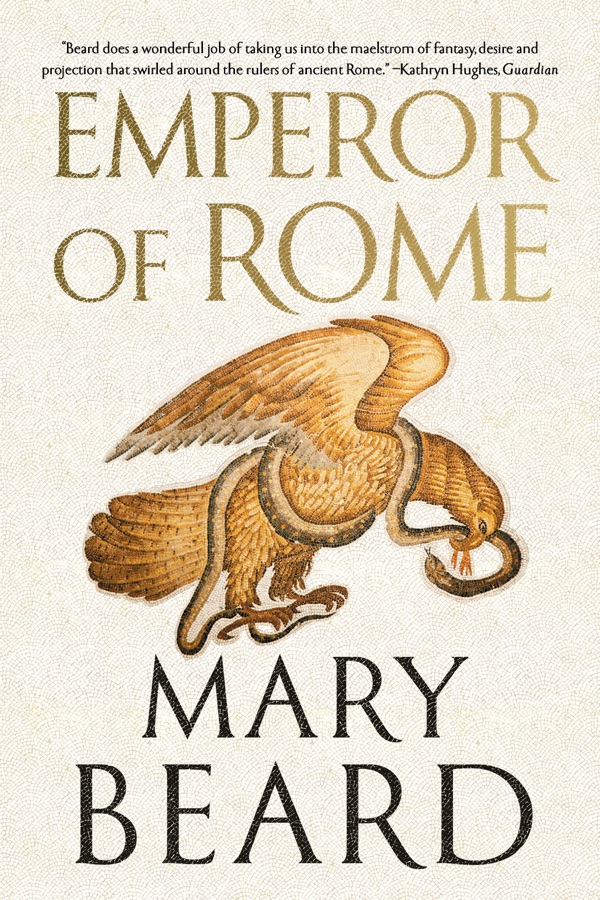 Emperor of Rome: Ruling the Ancient Roman World cover