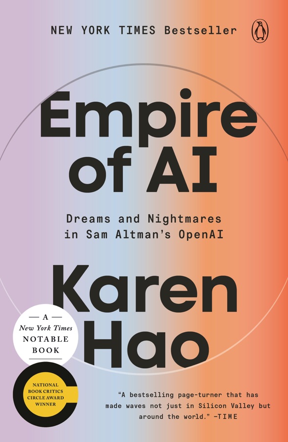 Empire of AI: Dreams and Nightmares in Sam Altman’s OpenAI cover