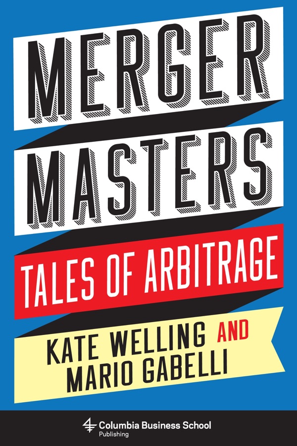 Merger Masters: Tales of Arbitrage cover