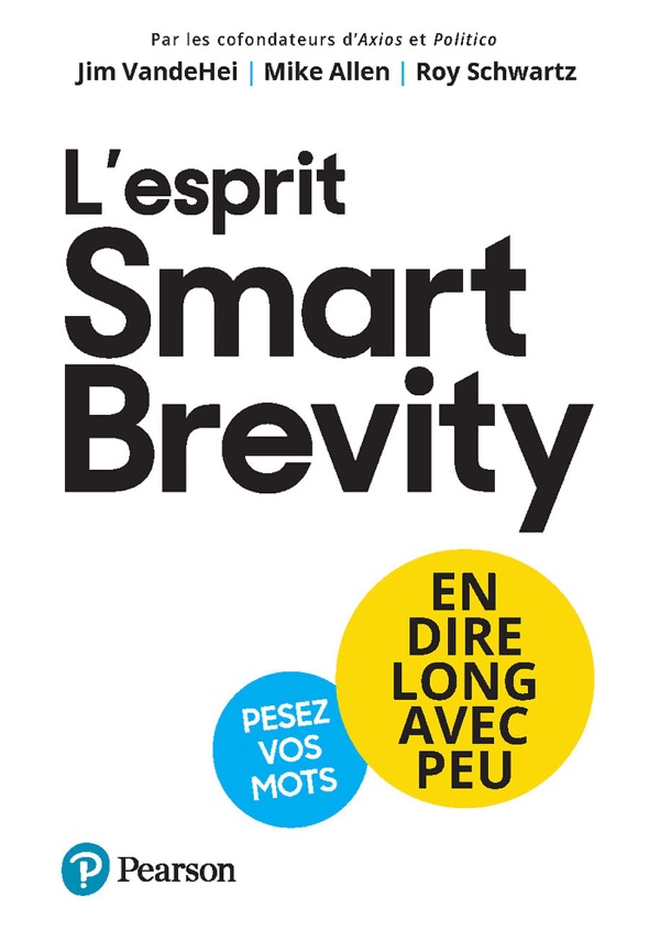 Smart Brevity: The Power of Saying More with Less cover