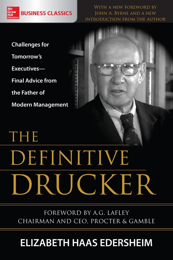 The Definitive Drucker: Challenges for Tomorrow’s Executives—Final Advice from the Father of Modern Management cover