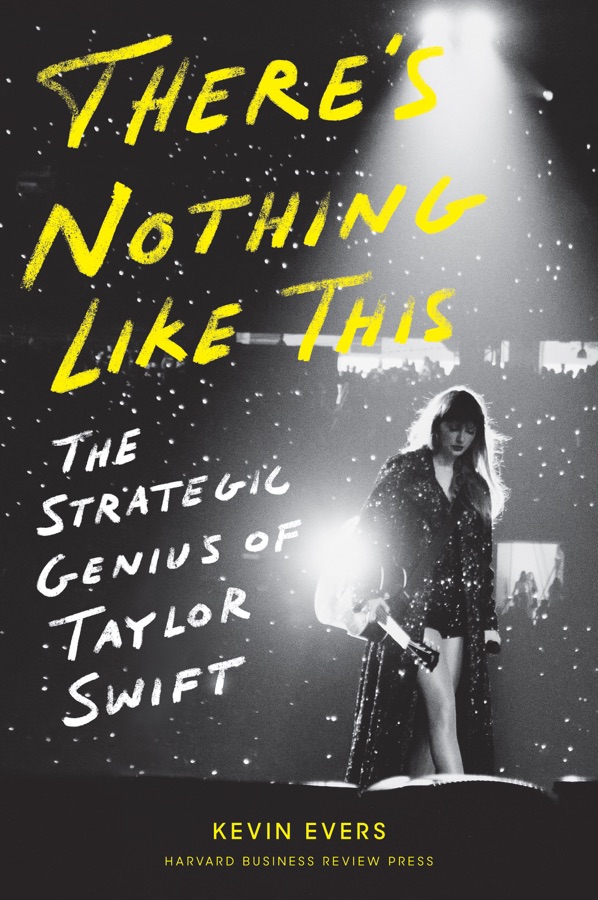 There’s Nothing Like This: The Strategic Genius of Taylor Swift cover